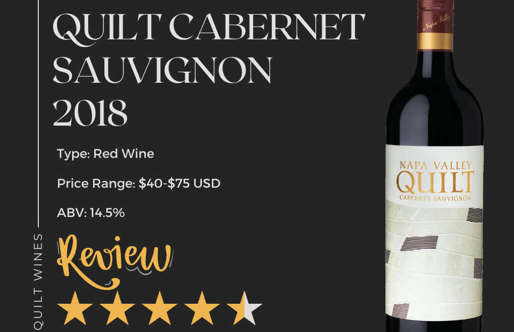 Napa Valley Quilt Cabernet Sauvignon 2018 Review