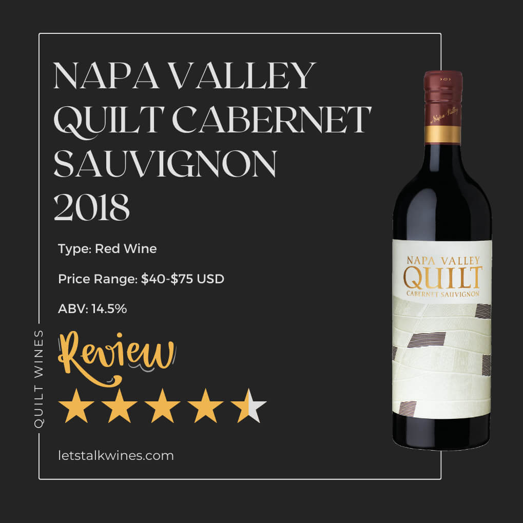 Napa Valley Quilt Cabernet Sauvignon 2018 Review