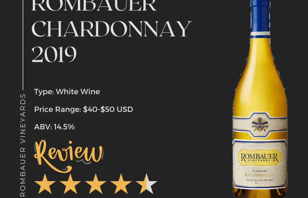 rombauer chardonnay 2019 review