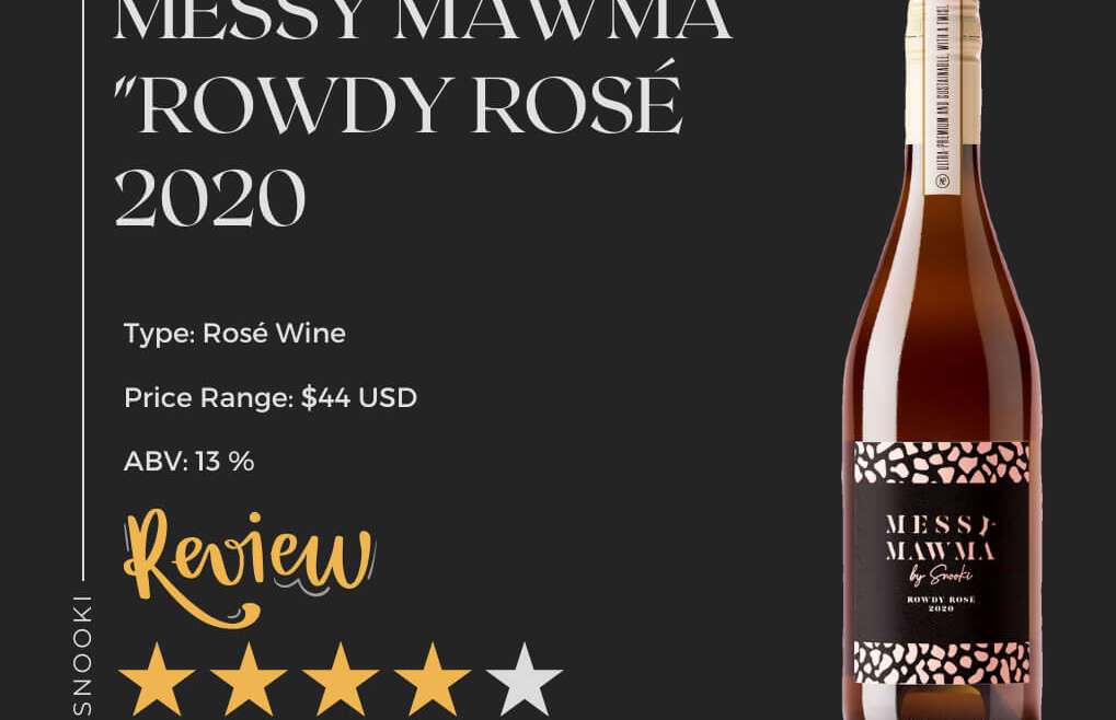 Messy Mawma Rowdy Rosé Review