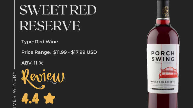 Porch Swing Sweet Red Reserve Review