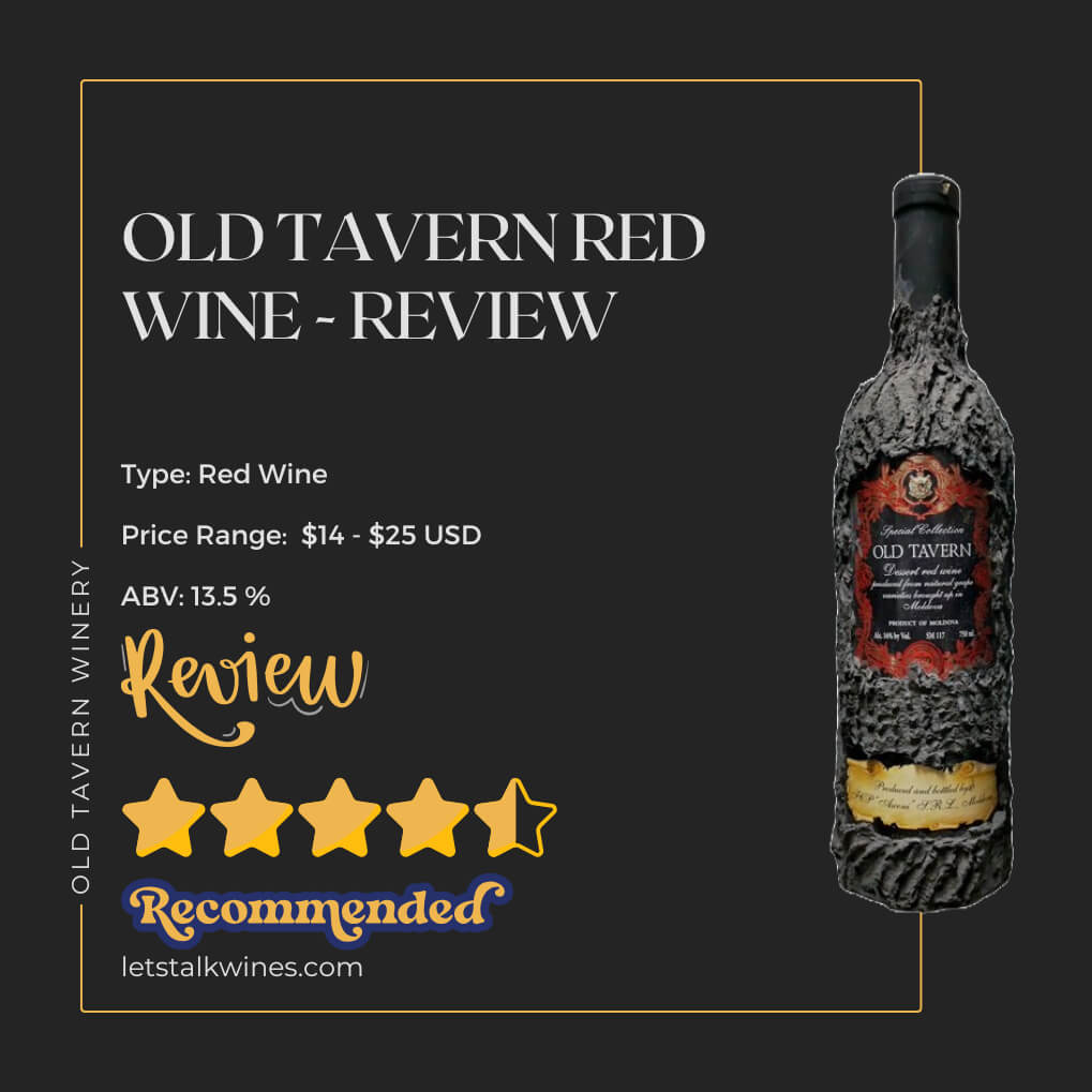 Old Tavern Wine Review: Discover This Delicious Gem!