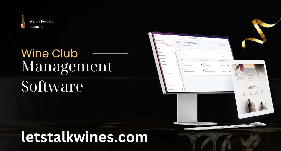 wine club management software​